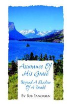 Assurance of His Grace - Beyond a Shadow of a Doubt