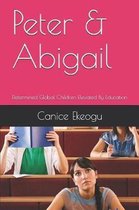 Peter & Abigail