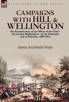 Campaigns With Hill & Wellington