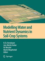 Modelling water and nutrient dynamics in soil-crop systems