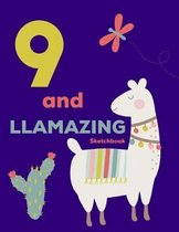 9 and Llamazing Sketchbook