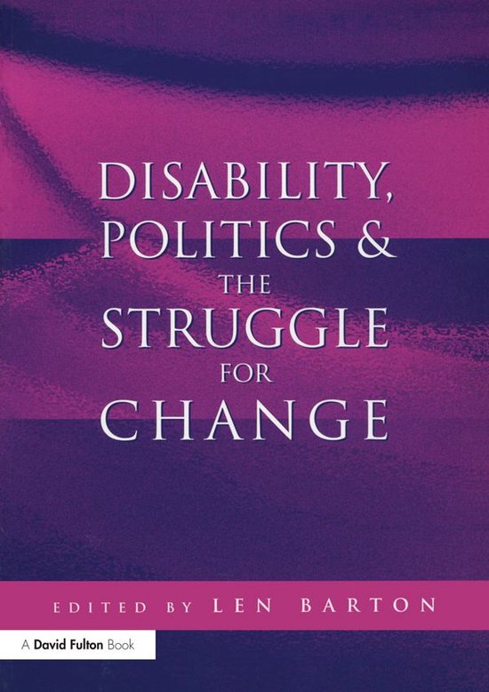Disability, Politics and the Struggle for Change - cover