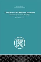 Economic History-The Birth of the Western Economy