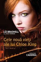 Fantasy - Cele nouă vieți ale lui Chloe King. Cartea întâi - Căderea