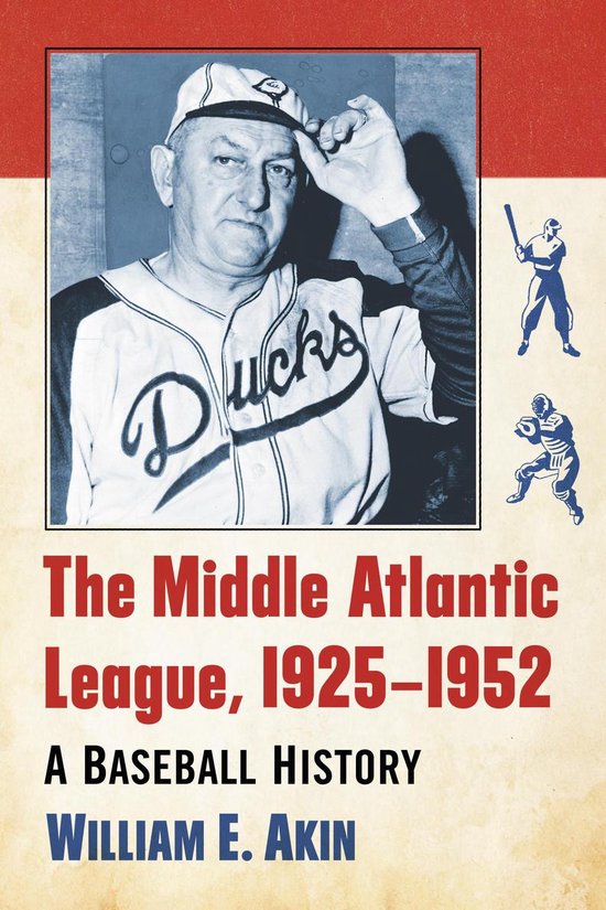 The Middle Atlantic League, 1925-1952 - cover