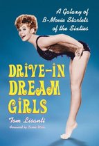 Drive-In Dream Girls