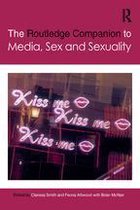 Routledge Media and Cultural Studies Companions - The Routledge Companion to Media, Sex and Sexuality