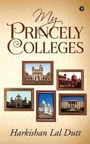 My Princely Colleges