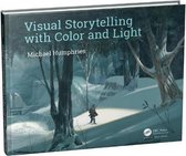 Visual Storytelling With Color & Light