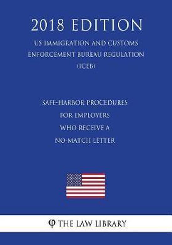 SafeHarbor Procedures for Employers Who Receive a NoMatch Letter (US Immigration and...
