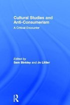 Cultural Studies And Anti-Consumerism