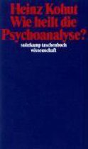 Wie heilt die Psychoanalyse?