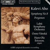 Hans-Ola Ericsson, Lahti Symphony Orchestra, Osmo Vänskä - Aho: Symphony No.8 For Organ And Orchester (CD)