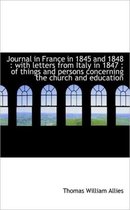 Journal in France in 1845 and 1848