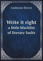 Write It Right a Little Blacklist of Literary Faults