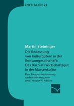 Die Bedeutung von Kulturgutern in der Konsumgesellschaft