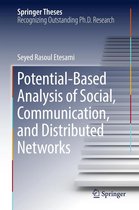 Springer Theses - Potential-Based Analysis of Social, Communication, and Distributed Networks
