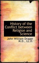 History of the Conflict Between Religion and Science