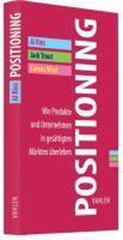 Positioning, Al Ries | 9783800637904 | Boeken | bol.com