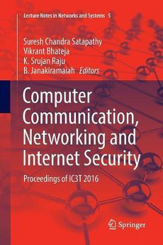 Lecture Notes in Networks and Systems- Computer Communication, Networking and Internet Security