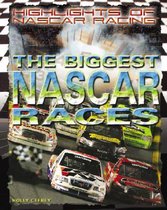 The Biggest NASCAR Races