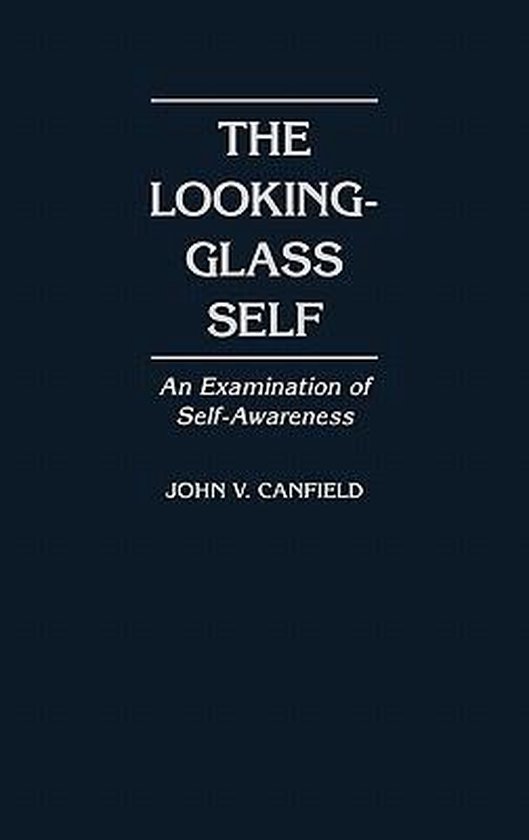 The Looking-Glass Self - cover