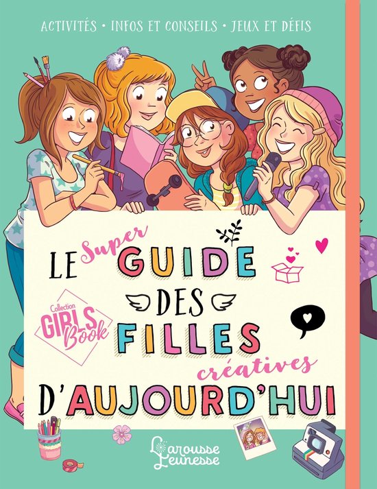 Le super guide des filles d'aujourd'hui - cover