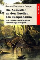 Die Ansiedler an den Quellen des Susquehanna