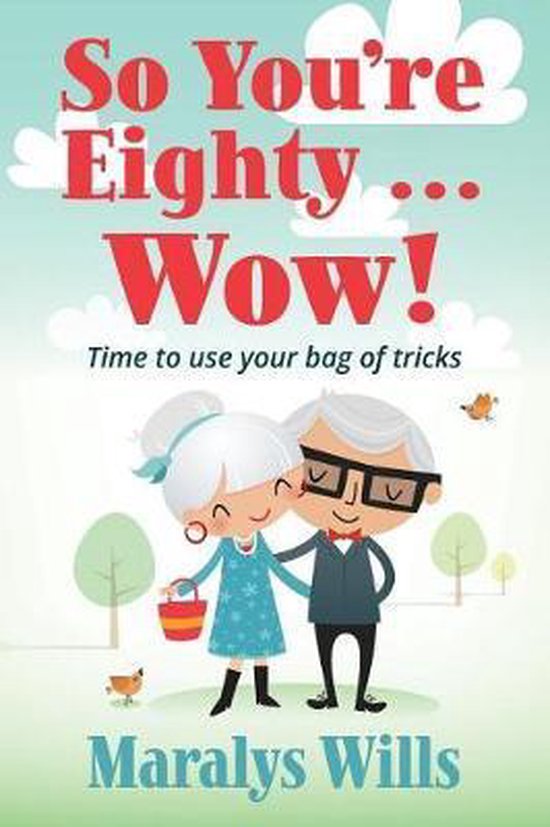 So You're Eighty ... Wow! - cover