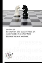 �licitation Des Param�tres En Optimisation Multicrit�re