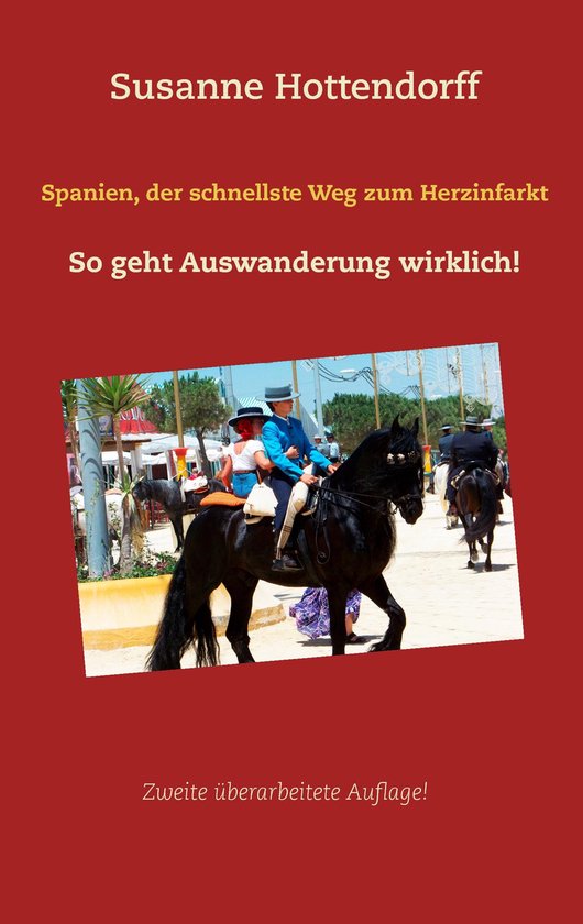 Erlebtes einer Auswanderung nach Spanien 1 - Spanien, der sc ... - cover