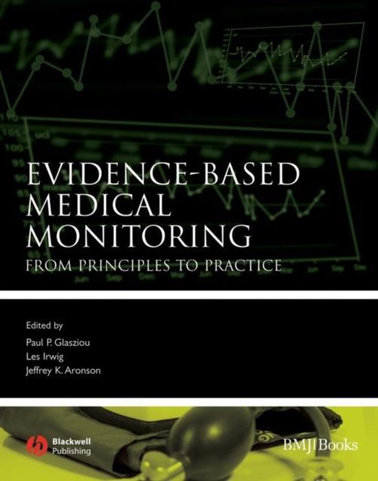 EvidenceBased Medical Monitoring 9781405153997 Paul P. Glasziou Boeken