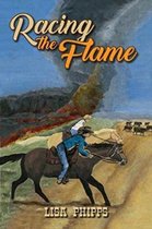 Racing the Flame