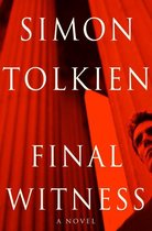 Boek "Final Witness" van Simon Tolkien. Rode achtergrond met een man rechts.