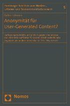Anonymität für User-Generated Content?