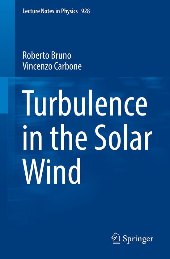 Physics and Astronomy (R0) - Turbulence in the Solar Wind - cover