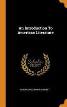 An Introduction to American Literature