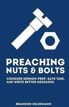 Preaching Nuts & Bolts
