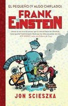 El pequeno (y algo chiflado) Frank Einstein  / Frank Einstein and the Antimatter  Motor