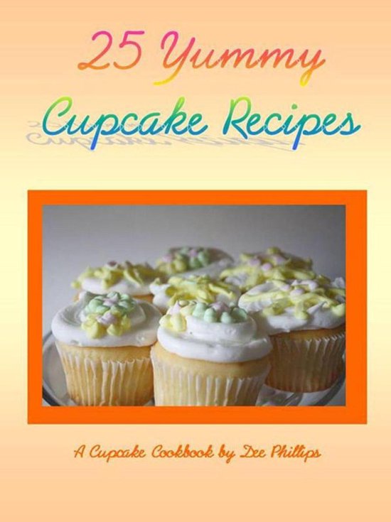 25 Yummy Cupcake Recipes - cover