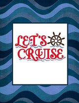 Let's Cruise