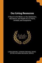 Our Living Resources