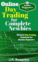 Beginner Investor and Trader series - Online Day Trading for Complete Newbies
