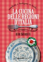 La cucina delle regioni d'Italia