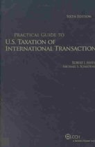 Practical Guide To U.S. Taxation Of International Transactions