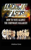 American Fascism