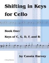 Shifting in Keys for Cello, Book One