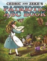 Cedric and Zeke's 2 in 1 Patriotic ABC Book