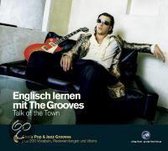 Englisch lernen mit The Grooves 4. Talk of the Town