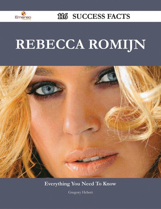 Rebecca Romijn 116 Success Facts Everything you need to know about